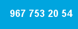 967 753 20 54 967 753 20 54